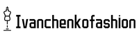 Ivanchenko Fashion LLC